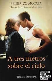 Poster de la pelicula A tres metros sobre el cielo donde se observa a un hombre y una mujer agarrados del brazo